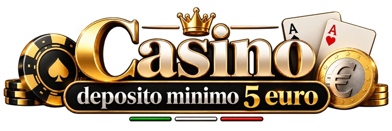 Casino deposito minimo 5 euro